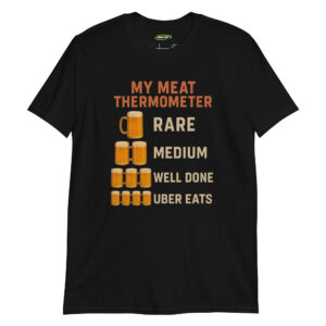 MY MEAT THERMOMETER Tee