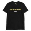 “Trust Me You Can Dance” - Vodka - Funny Gift For Men
