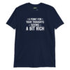 unisex-basic-softstyle-t-shirt-navy-front-698d19b965a38.jpg A Penny for Your Thoughts Seems a Bit Rich