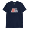 unisex-basic-softstyle-t-shirt-navy-front-698d232ade56f.jpg Who Didn’t Ante? – Poker Humor Men’s T-Shirt
