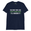 The First Time I See a Happy Looking Jogger—I’ll Consider It – Anti-Exercise Men’s T-Shirt