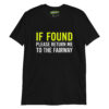 If Found Please Return Me To The Fairway - Funny Golf Gift for Husbands